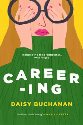 Careering by Buchanan, Daisy