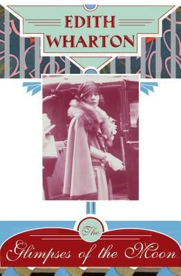 The Glimpses of the Moon Paperback Scribner Book Company
