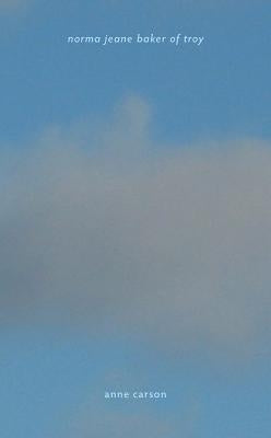 Norma Jeane Baker of Troy Paperback New Directions Publishing Corporation