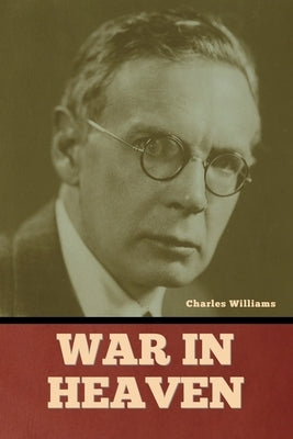 War in Heaven Paperback Bibliotech Press