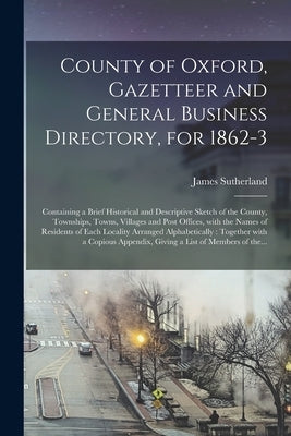 Paperback Gazetteer and Directory for Oxford County 1862-3 by Legare Street Press, showing the cover with title text.