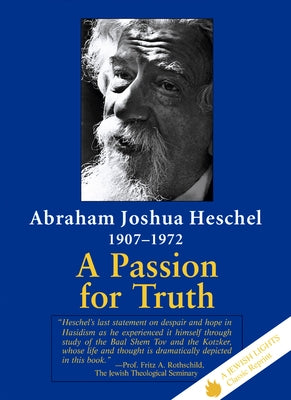 A Passion for Truth Paperback Jewish Lights Publishing