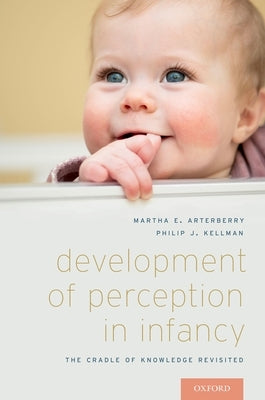 Paperback book titled "Development of Perception in Infancy" by Oxford University Press, showing the front cover with text and design.