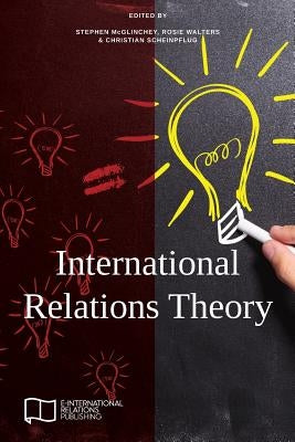 International Relations Theory Paperback E-International Relations
