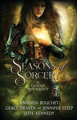 Seasons of Sorcery Paperback Jeffe Kennedy