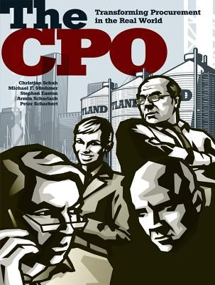 The CPO: Transforming Procurement in the Real World Paperback Apress