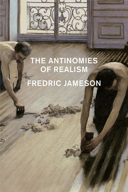 The Antinomies of Realism Paperback Verso