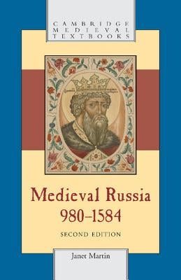 Medieval Russia, 980-1584 Paperback Cambridge University Press