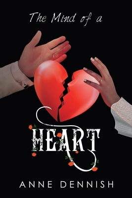 The Mind of a Heart Paperback Xlibris Us