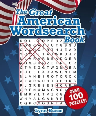 The Great American Wordsearch Book: Over 100 Puzzles! Paperback Sirius Entertainment