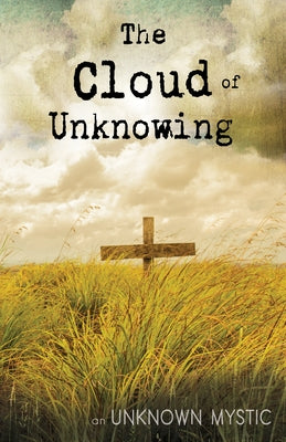 The Cloud of Unknowing Paperback Whitaker House