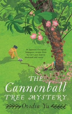 The Cannonball Tree Mystery Paperback Constable & Robinson