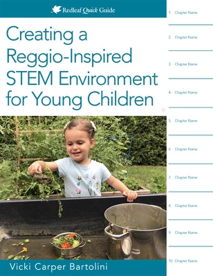 Creating a Reggio-Inspired Stem Environment for Young Children Redleaf Press