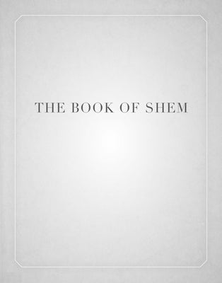 The Book of Shem: On Genesis Before Abraham Paperback Stanford University Press