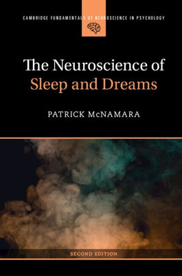 Paperback book titled "The Neuroscience of Sleep and Dreams" by Cambridge University Press, with a scientific-themed cover design.
