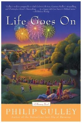 Life Goes on: A Harmony Novel Paperback HarperOne