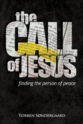 The Call of Jesus: finding the person of peace Paperback Laurus Books
