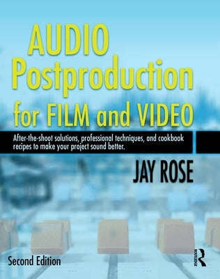 Paperback book titled "Audio Postproduction for Film and Video" by Routledge, featuring professional techniques and recipes for better sound.