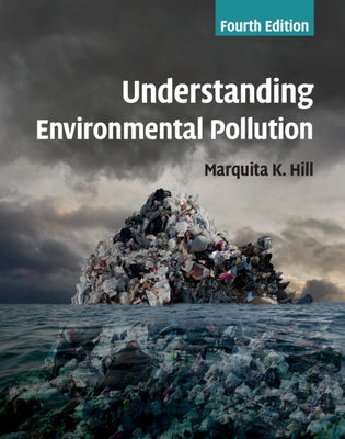 Understanding Environmental Pollution Paperback Cambridge University Press