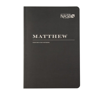 NASB Scripture Study Notebook: Matthew: NASB Bible Steadfast Bibles