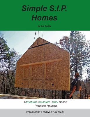Simple S.I.P. Homes Art Smith