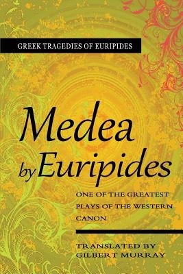Medea Paperback Createspace Independent Publishing Platform