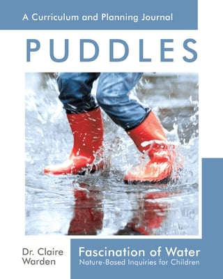 Fascination of Water: Nature-Based Inquiries for Children Paperback Mindstretchers.Co.UK