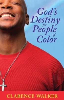 God's Destiny for People of Color Paperback Uriel Press