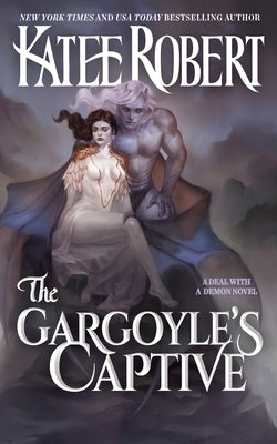 The Gargoyle's Captive Paperback Trinkets and Tales LLC