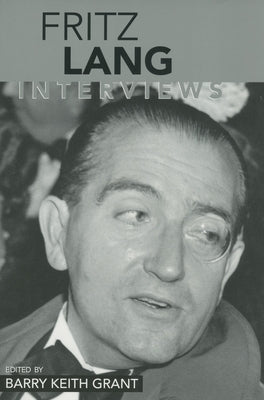 Fritz Lang: Interviews Paperback University Press of Mississippi