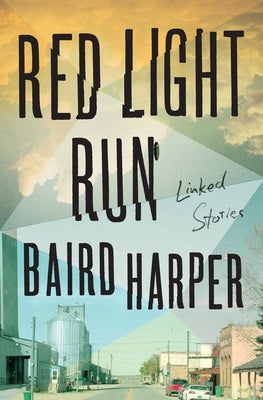 Red Light Run: Linked Stories Paperback Scribner Book Company