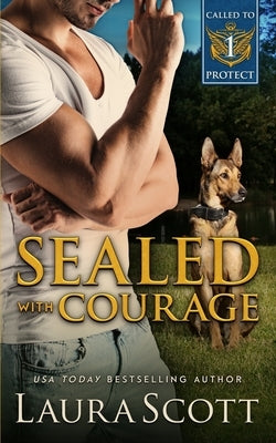 Sealed with Courage Paperback Laura Iding