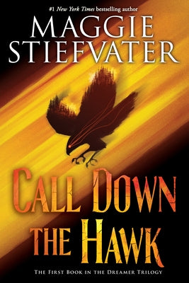 Call Down the Hawk (the Dreamer Trilogy, Book 1): Volume 1 Paperback Scholastic Inc.