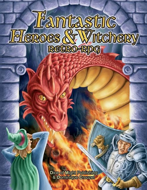 Fantastic Heroes & Witchery Paperback Createspace Independent Publishing Platform