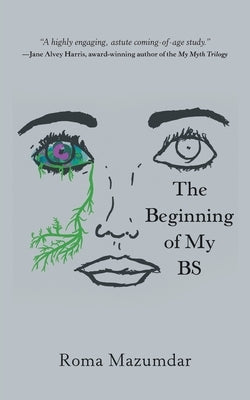 The Beginning of My Bs Paperback Archway Publishing