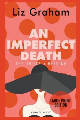 An Imperfect Death Paperback Liz Graham