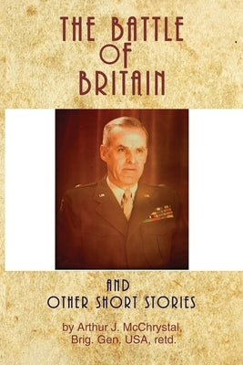The Battle of Britain and Other Short Stories Paperback Warm Springs Press