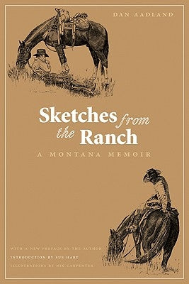 Sketches from the Ranch: A Montana Memoir Paperback Bison Books