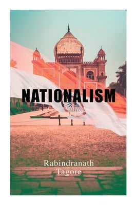 Nationalism: Political & Philosophical Essays Paperback E-Artnow