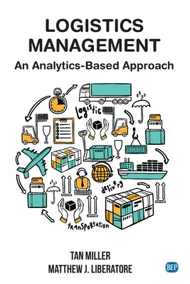 Logistics Management: An Analytics-Based Approach Paperback Business Expert Press