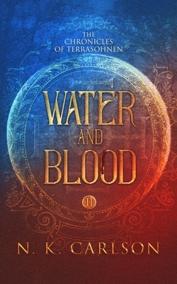 Water and Blood Paperback Creative James Media