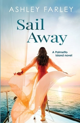 Sail Away Paperback Ahf Publishing