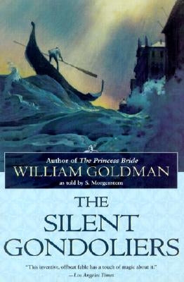 The Silent Gondoliers Paperback Del Rey Books