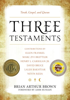 Three Testaments: Torah, Gospel, and Quran Paperback Rowman & Littlefield Publishers