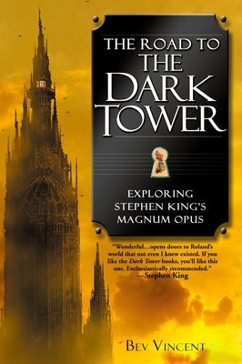 Paperback book titled "The Road to the Dark Tower" by Stephen King, published by Berkley Books, with a dark-themed cover design.
