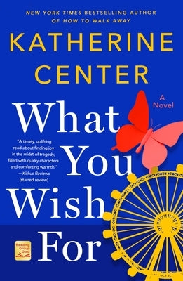 Paperback copy of "What You Wish For" novel by St. Martin's Griffin showing the book cover with title and author name.