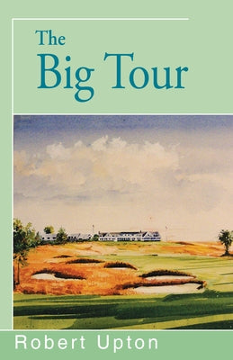 The Big Tour Paperback Open Road Integrated Media LLC