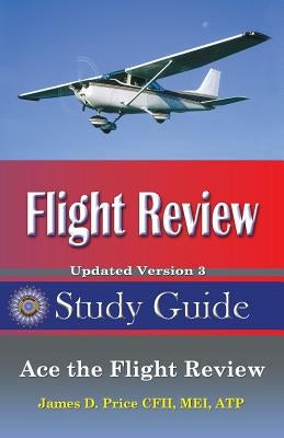 Flight Review Study Guide Paperback Writers Cramp Publishing
