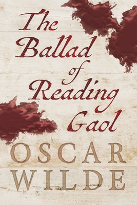 The Ballad of Reading Gaol Paperback Ragged Hand