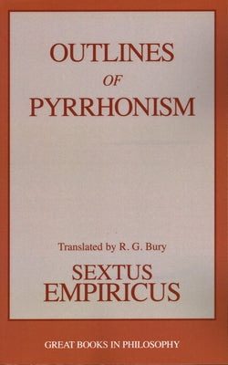 Outlines of Pyrrhonism Paperback Prometheus Books